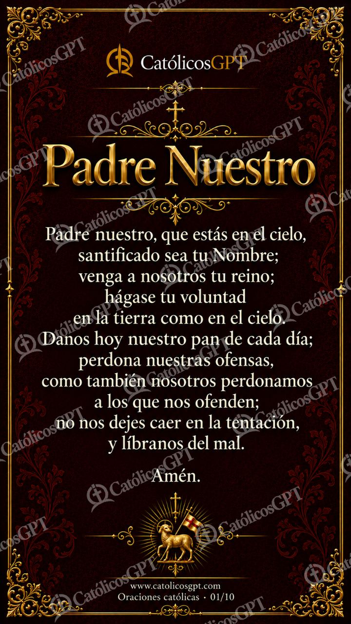 Imagen católica de Oraciones Catolicas 01 Padre Nuestro CatolicosGPT 9x16 — Oración y devociones