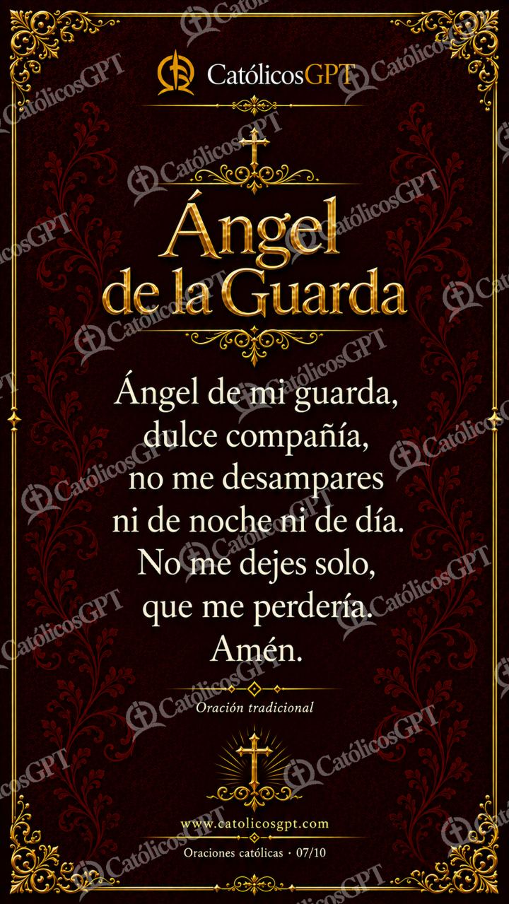 Imagen católica de Oraciones Catolicas 07 Ángel de la Guarda CatolicosGPT 9x16 — Oración y devociones