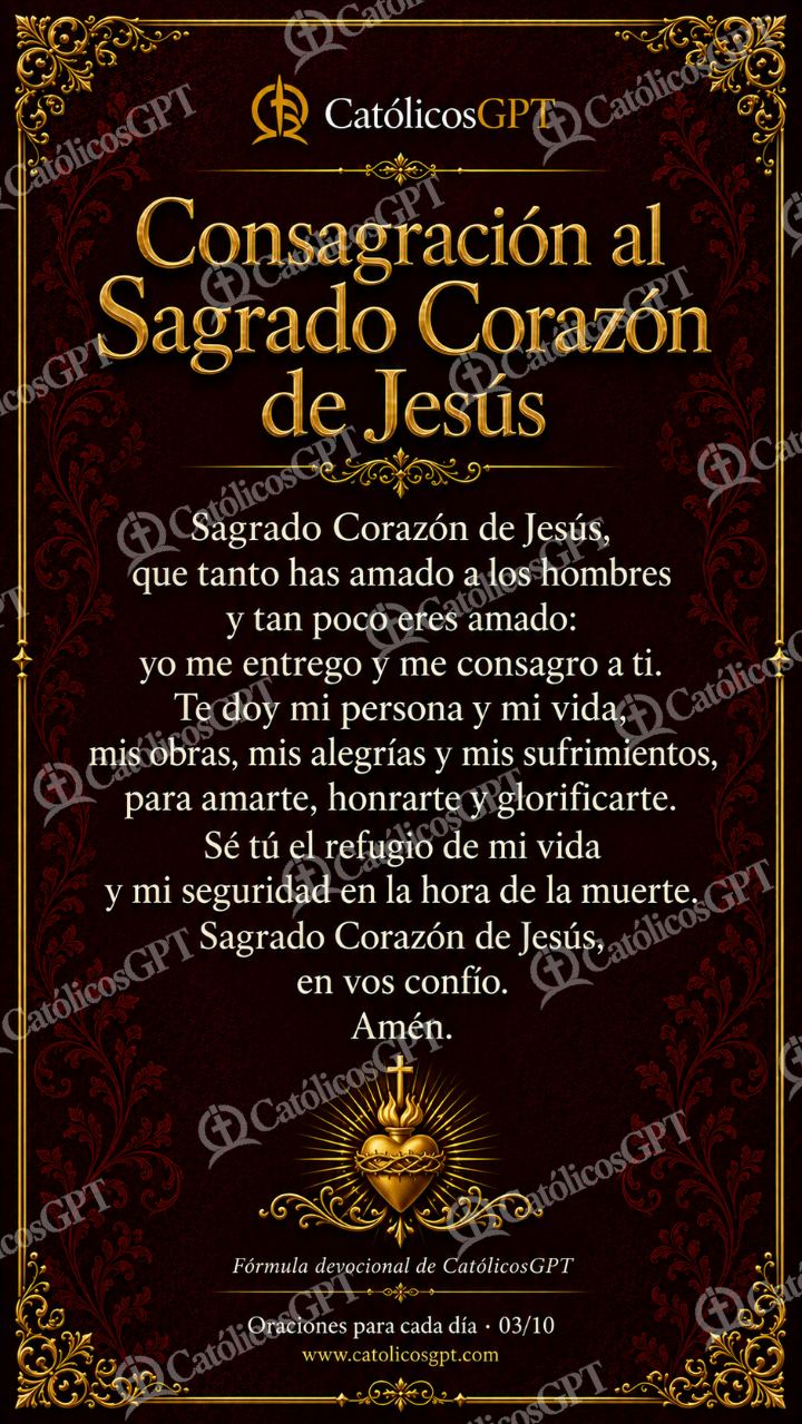 Imagen católica de Oraciones Vida Diaria 03 Consagración al Sagrado Corazón de Jesús CatolicosGPT 9x16 — Oración y devociones